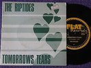 Riptides Tomorrows Tears/Some other guys OZ KBD Powerpop 45 EX on FLAT