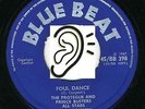 PRINCE BUSTER - FOUL DANCE - TWO ROCKSTEADY SIDES - LISTEN TO BOTH