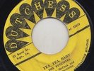'66 DUTCHESS BRUCE CHANNEL ROCKSTEADY COVER 45 THE FUGITIVES YEA YEA BABY  ?