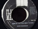 Dave Robinson - Song My Mother Used To Sing JA orig 7