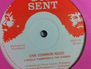 LINCOLN THOMPSON & THE RASSES - one common need b/w food, clothing… - GOD SENT