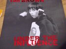 Ian Brown Rare Vinyl Under The Influence Lp+ Thriller/ Billy Jean 12