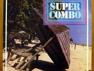 SUPER COMBO RARE LP GUAGUANCO DEBS 1976 GUADELOUPE LISTEN