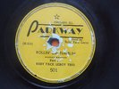 BABY FACE LEROY TRIO - ROLLIN AND TUMBLIN - PARKWAY 501