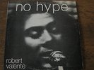Robert Valente LP No Hype Folk Psych Loner Iowa City private press 1979 outsider