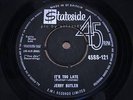 JERRY BUTLER = It's Too Late = MINT = STATESIDE 121 = R&B Popcorn Dancer / Midte