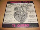 SINIESTRO TOTAL / TE QUIERO-SOBRE TI - 7'' single