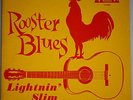 LIGHTNIN SLIM   ROOSTER BLUES   ORIG 1ST PRESS 1960   EXCELLO   NASHVILLE   DG