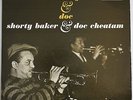 SHORTY BAKER & DOC CHEATAM   ORIG 1ST PRESS 1961   SWINGVILLE PRESTIGE   RVG  