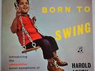 HAROLD ASHBY   BORN TO SWING   COLUMBIA 33SX 1257 LANSDOWNE JAZZ SERIES   LP