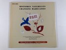 Ravel: Histoires Naturelles-Guy & Monique Fallot 270 C 042 Ducretet Thomson 10