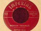 Guitar Slim IMPERIAL 45 RPM Record X5278 WOMAN TROUBLES / CRYIN' IN THE MORNIN'