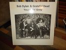 Bob Dylan & Grateful Dead Touch Of Grey [Vinyl]  COLLECTIBLE LP