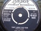 The Velvets - That Lucky Old Sun.  London HLU 9328.  Ex