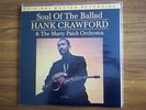 Hank Crawford - Soul of the Ballad Mobile Fidelity LP