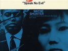 WAYNE SHORTER-SPEAK NO EVIL-JAPAN ISSUE 200G LP BLUE NOTE MONO M13