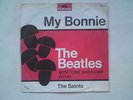 THE BEATLES / TONY SHERIDAN - MY BONNIE / THE SAINTS POLYDOR 