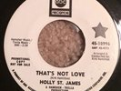 Rare Original Holly St. James That's Not Love Pomo Abc 10996 Northern Soul 45