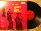 LP: Johnny Kemp & The Royal Bahamians - ...Here comes Johnny Mon... Sehr selten