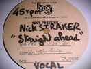 NICK STRAKER BAND Straight Ahead RARE ORIG *TEST PRESS* 12