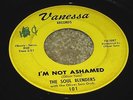 NORTHERN  SOUL FUNK 45 - SOUL BLENDERS - I'M NOT ASHAMED / THE DEAL - VANESSA