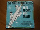THE THREE STOOGES SING HAVE ROCKET, WILL TRAVEL - 1959 - 45 RECORD