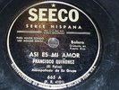 PUERTO RICO 78 rpm RECORD Seeco FRANCISCO QUIÑONEZ El Paisa ASI ES MI AMOR / ...