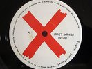 X: I DON'T WANNA GO OUT / WAITING - MINT VINYL 7