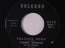 rare Popcorn Soul 45 TOMMY MERCER volcano rock VOLCANO Listen