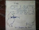 The Celibate Rifles 7''original . but Jacques, got the fish?