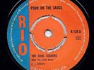 SOUL LEADERS - POUR ON THE SAUCE- ORIG RIO - 1967 - ROCK STEADY - BOSS SOUNDS