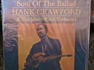 MFSL VINYL LP HANK CRAWFORD SOUL OF THE BALLAD HIEND MOBILE FIDELITY FACTORY SEA