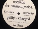 The Criminal Minds - Guilty As Charged LP.  Classic UK Hip Hop