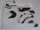 Blue Mitchell “DOWN WITH IT” Blue Note – Gene Taylor - Al Foster