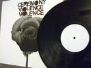 rare CEREMONY Violence Lp 15 MADE UN-STAMPED Sound & Fury Press punk hardcore