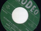 CA Rockabilly Kenny Brown RODEO 121 (( ? )) Without a pretty girl