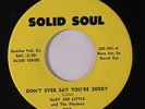 BABY JOE LITTLE: Don't Ever Say You're Sorry / Sun Risin' 45 (tiny lbl stain) r