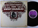 SWEET CHARLES For Sweet People From LP on People NM