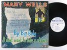 MARY WELLS Bye Bye Baby LP on Motown VG++/NM shrink