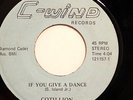 PRIVATE MODERN SOUL 45-COTILLION-IF YOU GIVE A DANCE /LOVE IS MISSING YOU on C-W
