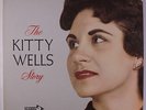 KITTY WELLS: The Story LP (2 LPs, gatefold cover, small tag on back cover, very