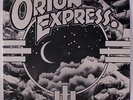 ORION EXPRESS: Orion Express LP (cover in partial shrink) Rock & Pop
