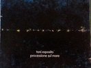T. Esposito PROCESSIONE SUL MARE, Italy 1976 VERY RARE ITA PROG, JAZZ-ROCK,  LP