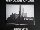 GENOCIDE ORGAN – Archive II MLP RARE   Haus Arafna The Grey Wolves CON-DOM