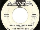 THE PENTAGONS RARE DOO WOP DONNA LABLE PROMO #1344  FOR A LOVE OF MINE