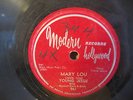Young Jessie with The Cadets - Mary Lou / Don't Think I Will 78 - Modern 961