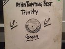 LP: Trinity At His Toasting Best (Gorgon)