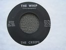 The Creeps (Ginchea 1002)   The Whip   Rock; Novelty
