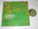 TASAVALLAN PRESIDENTTI - MILKY WAY MOSES - GREEN BRAIN 1058 ORIGINAL FINISH PROG