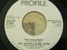 Original RAP 45 Dr Jeckyll & Mr. Hyde - The Challenge PROFILE DJ WL 1982
